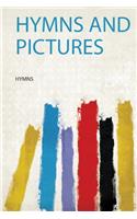 Hymns and Pictures