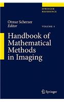 Handbook of Mathematical Methods in Imaging 3 Volume Set