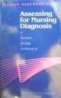 Assessing for Nursing Diagnosis
