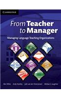 From Teacher to Manager
