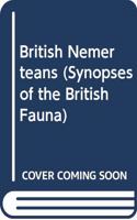 British Nemerteans: (Series Number 24 Synopses of the British Fauna)