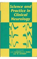 Science and Practice in Clinical Neurology