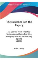 The Evidence For The Papacy