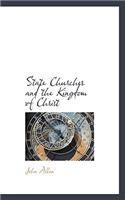 State Churches and the Kingdom of Christ