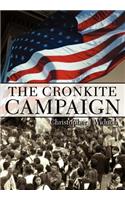 Cronkite Campaign
