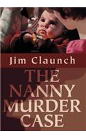 Nanny Murder Case