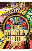 Money Game 101