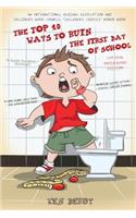Top 10 Ways to Ruin the First Day of School
