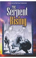 The Serpent Rising
