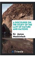 A Discourse on the Study of the Law of Nature and Nations