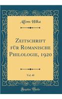 Zeitschrift Für Romanische Philologie, 1920, Vol. 40 (Classic Reprint)
