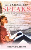 Why Christian Speaks