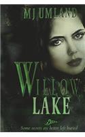 Willow Lake: The Willow Lake Series One of Two