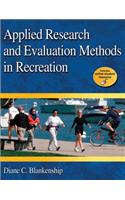 Applied Research and Evaluation Methods in Recreation
