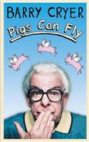 Pigs Can Fly