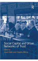 Social Capital and Urban Networks of Trust