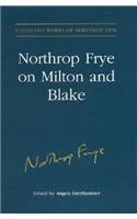 Northrop Frye on Milton and Blake
