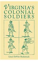 Virginia's Colonial Soldiers