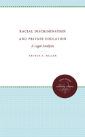 Racial Discrimination and Private Education: A Legal Analysis