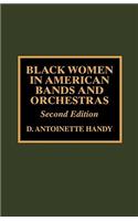 Black Women in American Bands and Orchestras