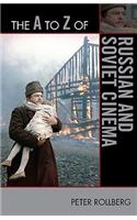The A to Z of Russian and Soviet Cinema