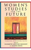 Women's Studies for the Future