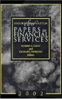 Brookings-Wharton Papers on Financial Services: 2002