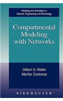 Compartmental Modeling with Networks