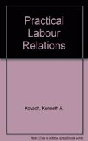 Practical Labour Relations