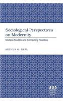 Sociological Perspectives on Modernity