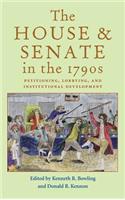 The House and Senate in the 1790s