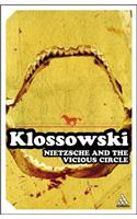 Nietzsche and the Vicious Circle