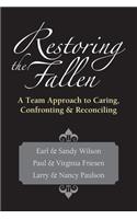 Restoring the Fallen