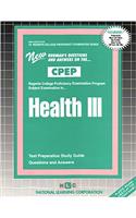 Health III: Passbooks Study Guide