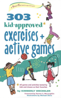 303 Kid-Approved Exercises and Active Games