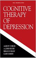Cognitive Therapy of Depression, First Edition