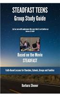 Steadfast Teens Group Study Guide