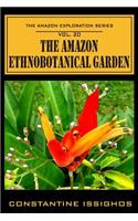 Amazon Ethno-Botanical Garden
