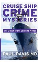 Ghost of Dr. Edmund Netter