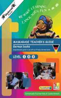 Maskarade Teacher's Guide for German Books: Primary Levels 1,2,3