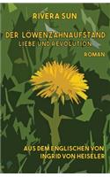 Löwenzahnaufstand