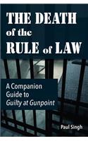 Death of the Rule of Law