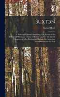 Buxton [electronic Resource]
