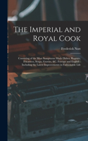 Imperial and Royal Cook