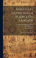 Nouvelles Leçons Sur La Science Du Langage