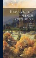 History of the French Revolution; Volume 2