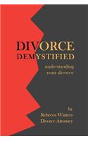 Divorce Demystified