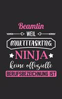 Beamtin Weil Multitasking Ninja Keine Berufsbezeichnung Ist