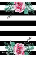 Recipe Journal: Write in Blank Cookbook with Watercolor Floral Background with Stripe