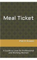 Meal Ticket